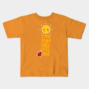 That Summer Feeling Kids T-Shirt